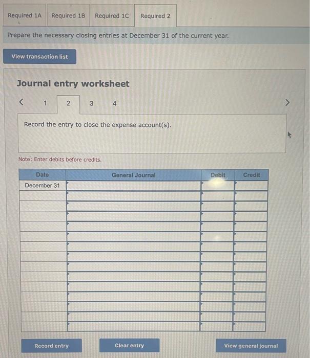 December 31. 1b. Prepare the statement of retained earnings for the current