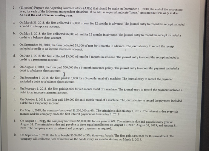 Please include explaination a c. d e 3. (11 points) Prepare the