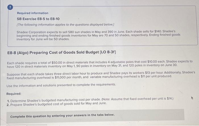  Required information SB Exercise E8-5 to E8-10 [The following information applies