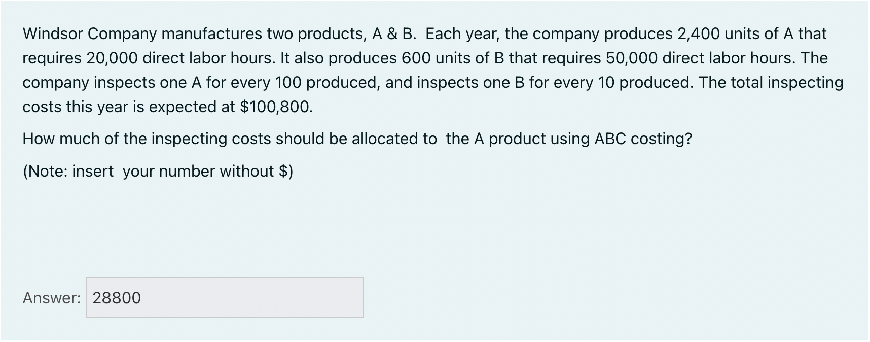 Please help me calculate the inspecting cost. The correct answer is 28800,
