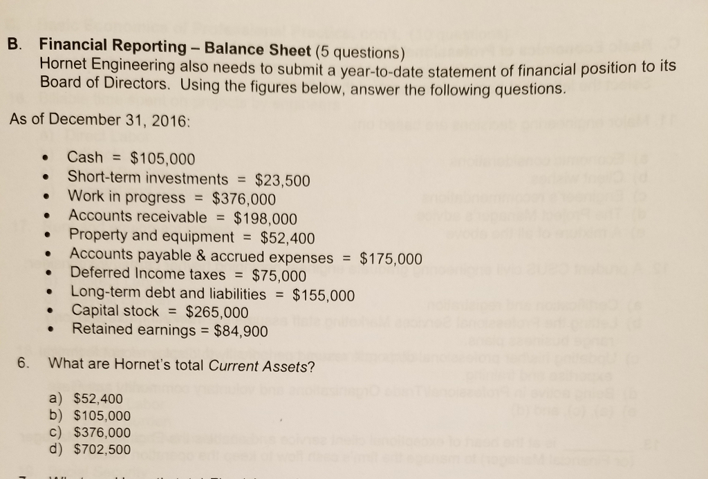  B. Financial Reporting-Balance Sheet (5 questions) Hornet Engineering also needs to