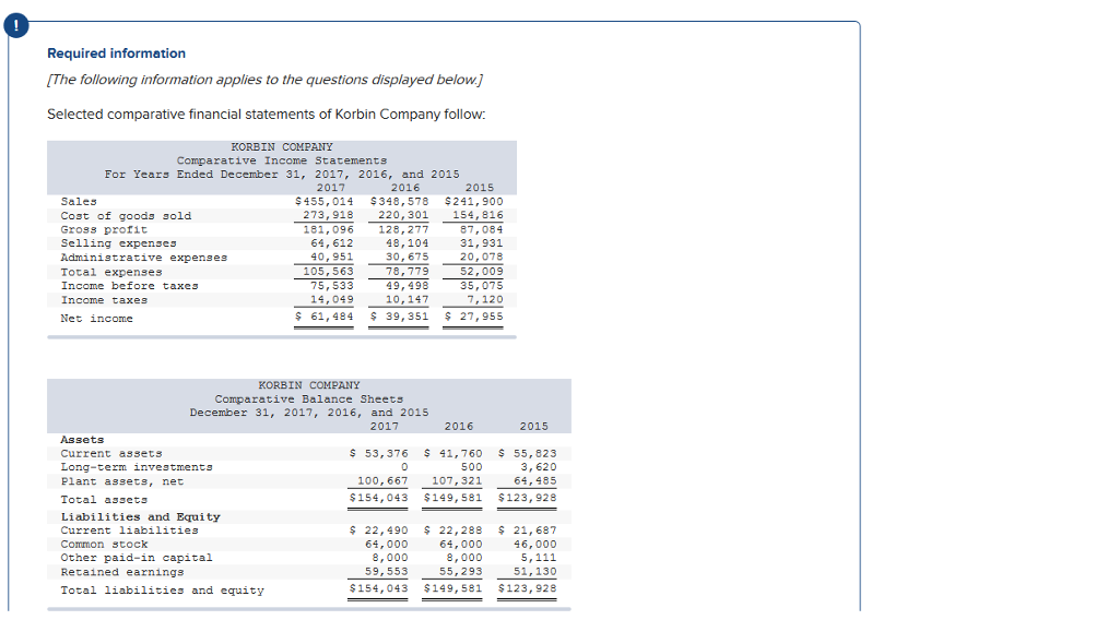 Please provide steps to how you got answer for each cell. Required