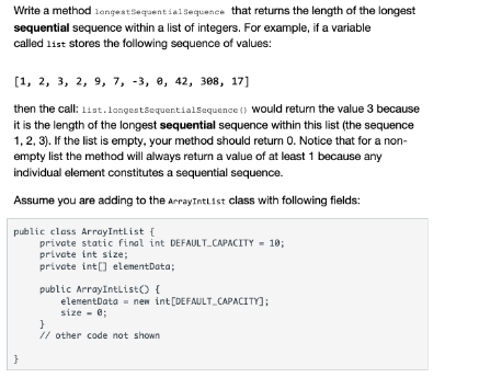  Write a method longestepquential sequence that returns the length of the
