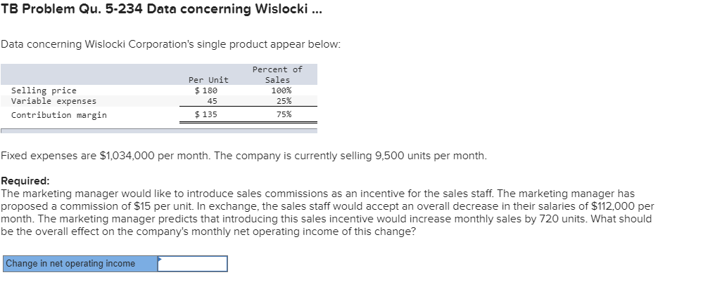 TB Problem Qu. 5-234 Data concerning Wislocki ... Data concerning Wislocki
