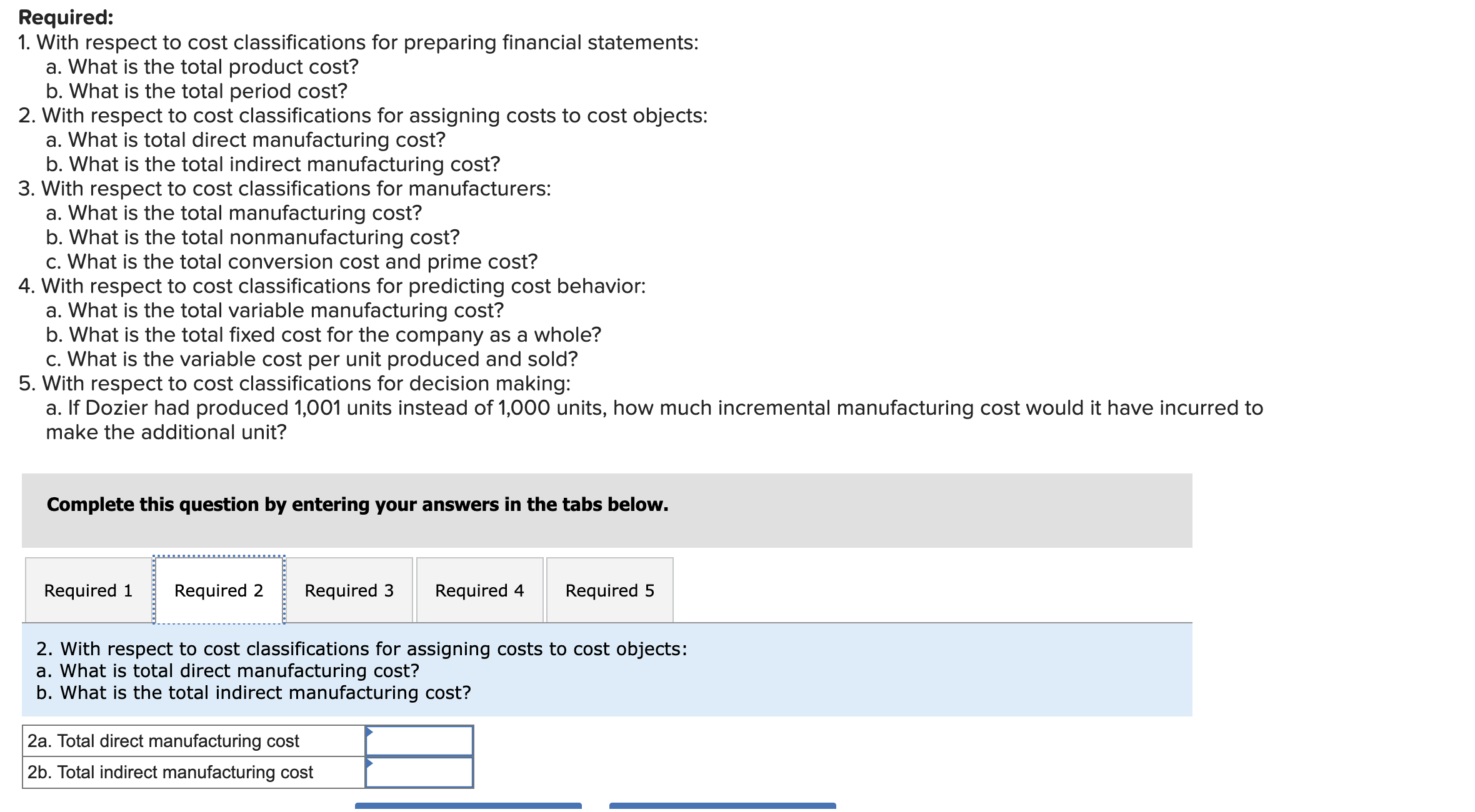 1,000 units during its first month of operations. It reported the following