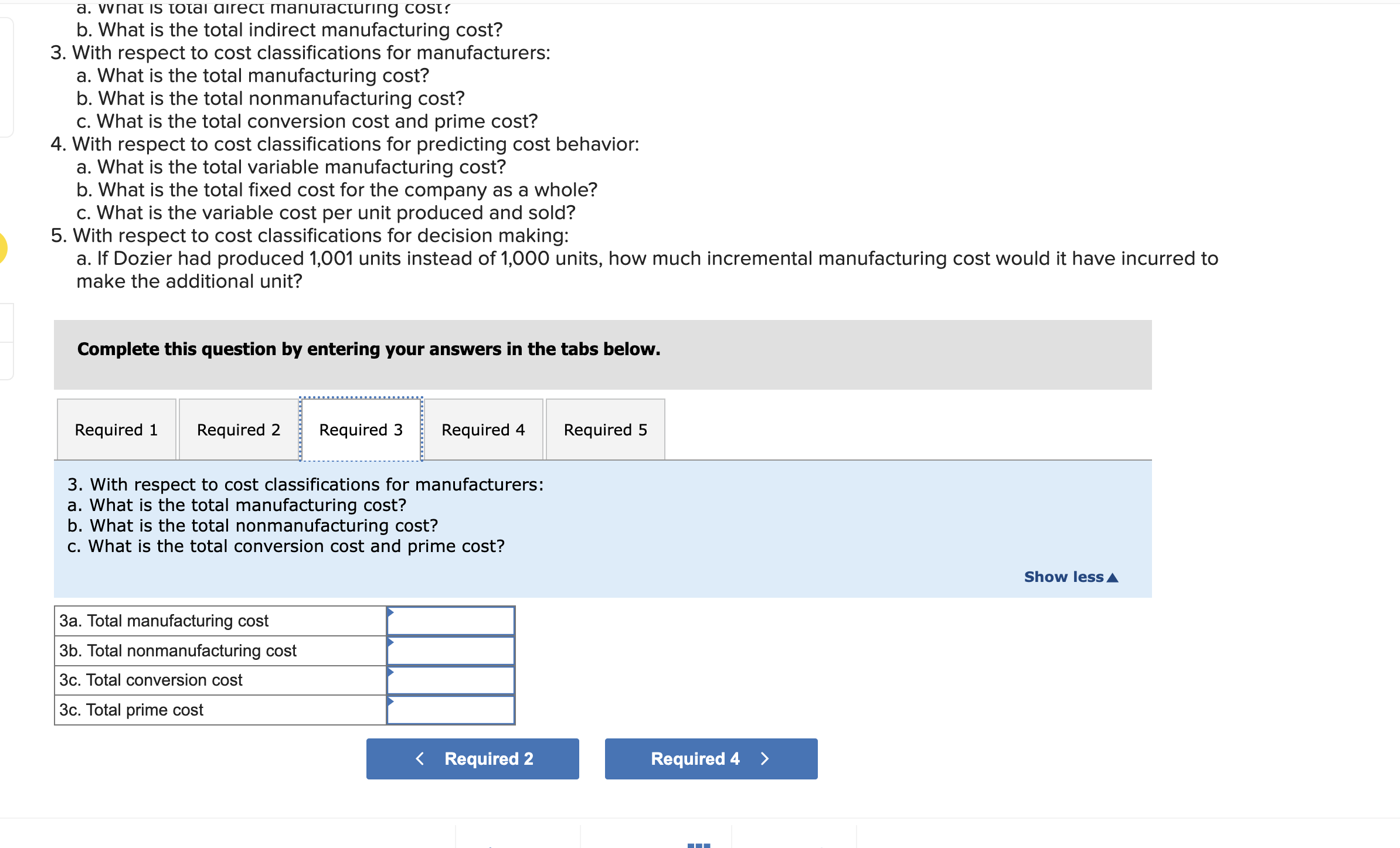 costs and expenses for the month: Required: 1. With respect to cost