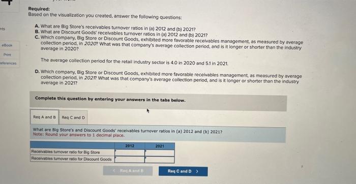  Required: Based on the visualization you created, answer the following questions: