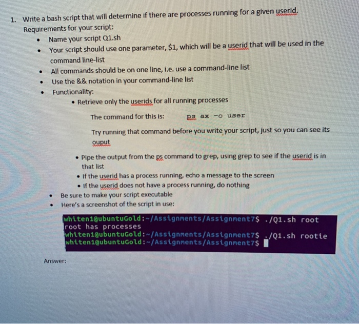  1. Write a bash script that will determine if there are