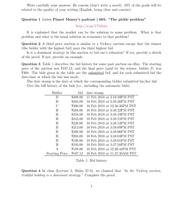 help solve Write carefully your answers. Be concise (don't write a novel).