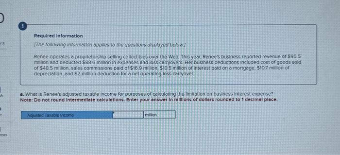  Please answer all below. take your time Required Information [The following