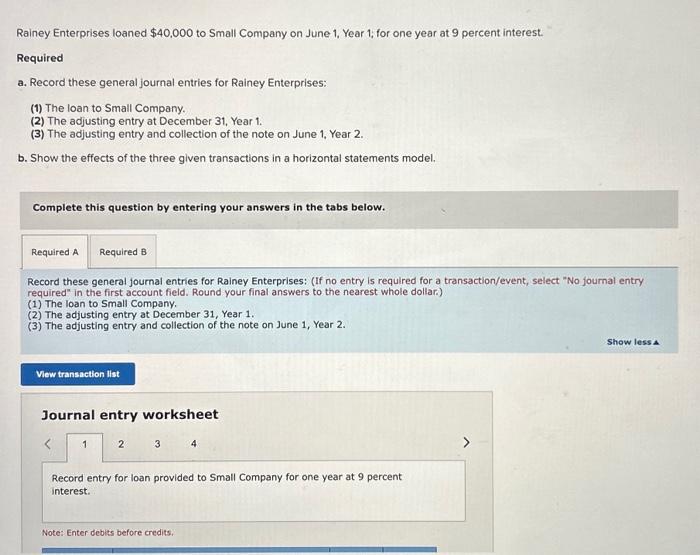  Journal entry worksheet Record entry for collection of note and interest.