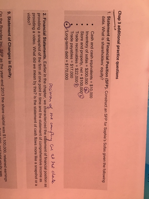  Chap 3 additional practice questions 1. Statement of Financial Position (SFP).
