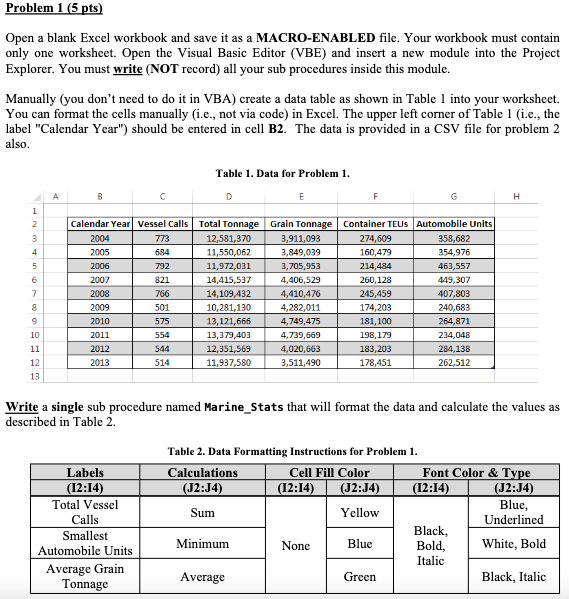 Open a blank Excel workbook and save it as a MACRO-ENABLED