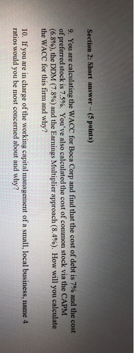  Section 2: Short answer (5 points) 9. You are calculating the