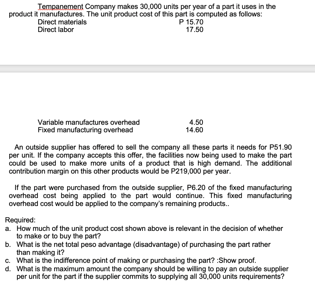  show solution for required a b c d Tempanement Company makes