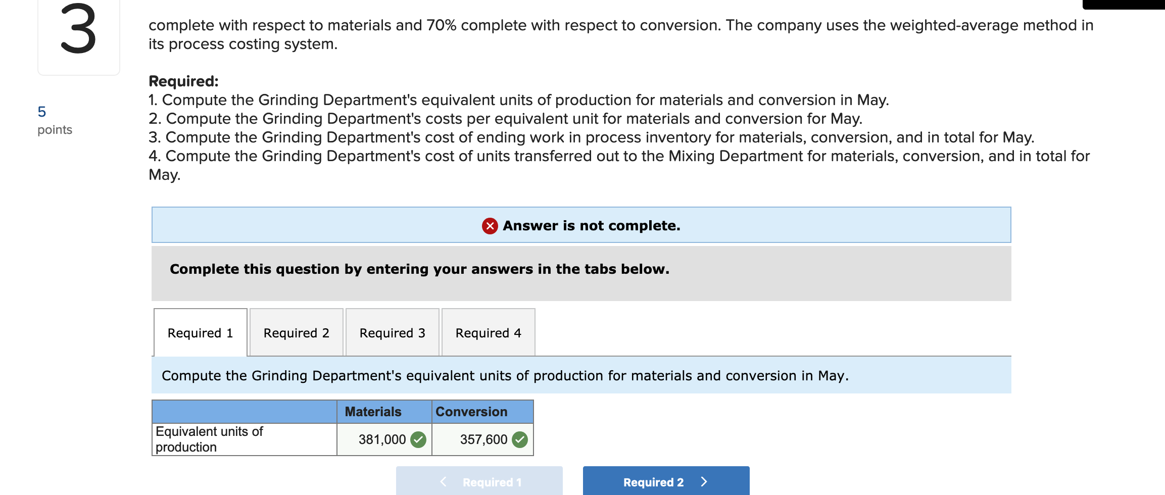 Method [LO5-1, LO5-2, LO5-3, LO5-4] points Weston Products manufactures an industrial cleaning