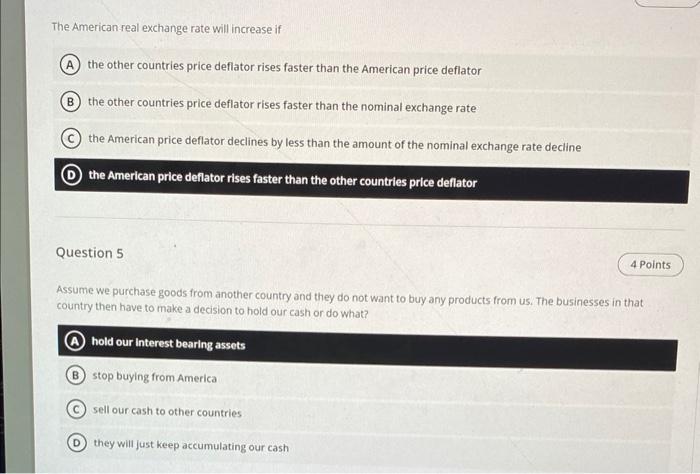 solve 4 & 5 The American real exchange rate will increase if