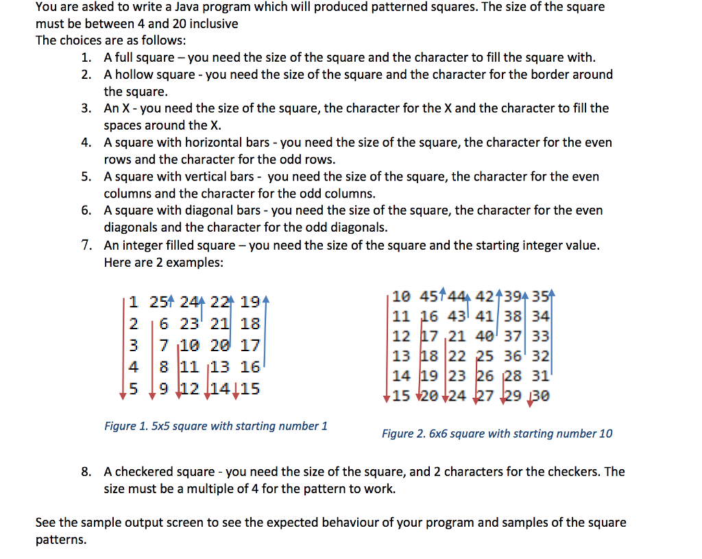  You are asked to write a Java program which will produced
