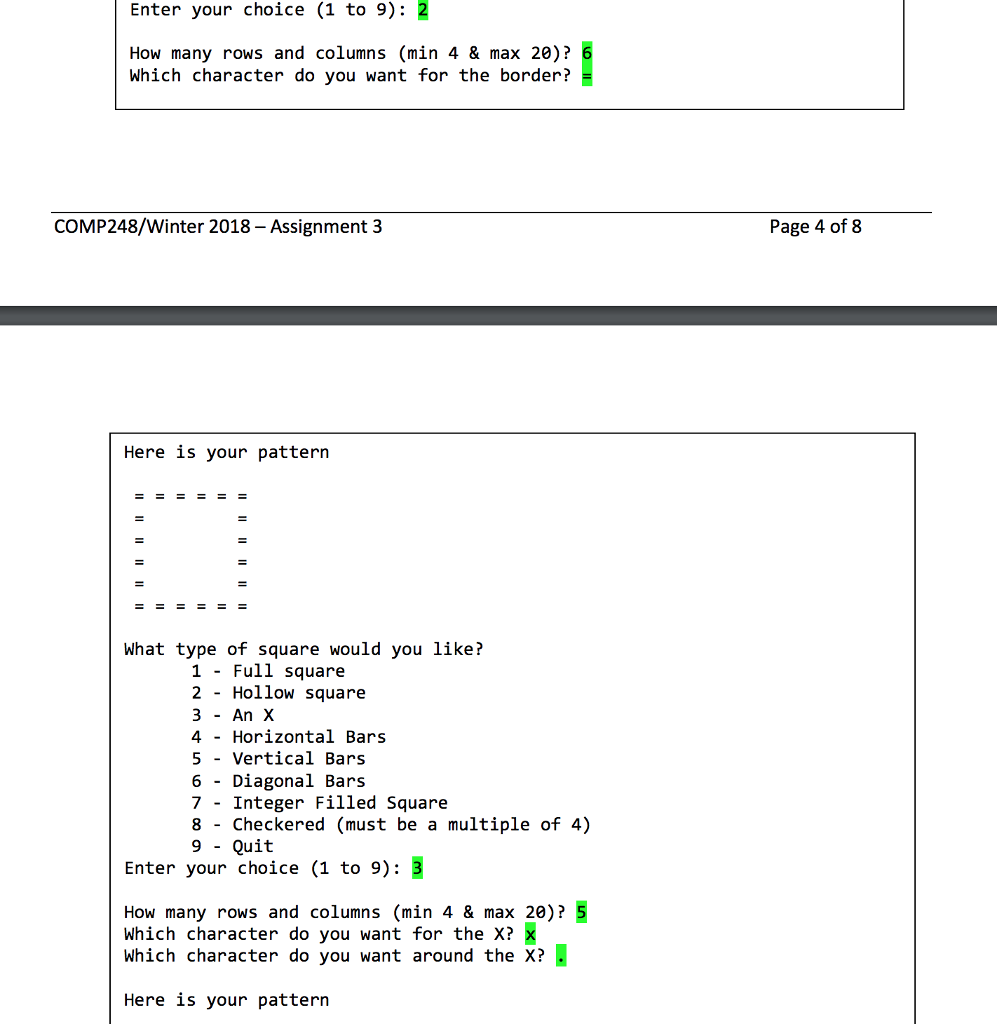 the size of the square and the character to fill the square