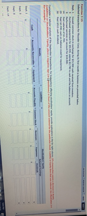  CALA CE Exercise 3-15 Selected transactions for Founder Corp, during its