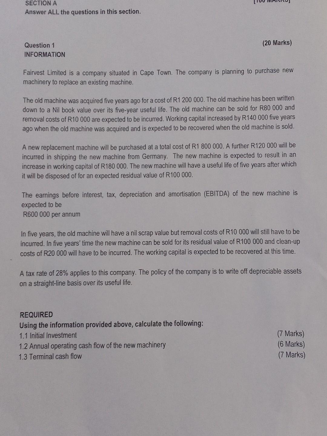  SECTION A Answer ALL the questions in this section. Question 1