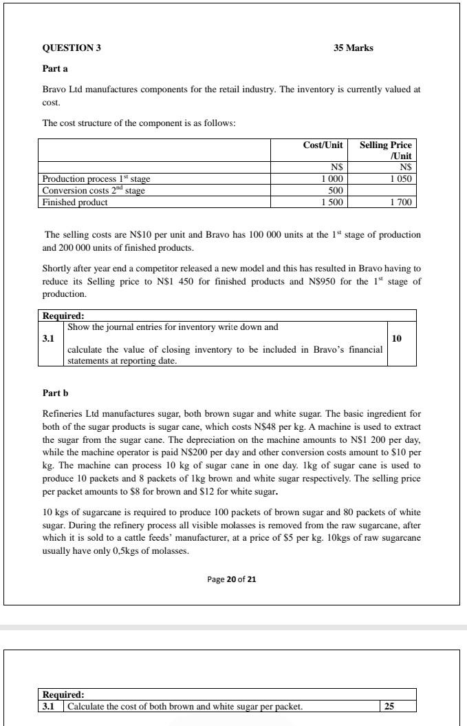  part a and part b please... QUESTION 3 35 Marks Part