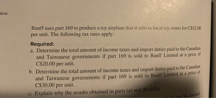 Limited (a Canadian company) imports die-cast parts from its Taiwanese sub- sidiary