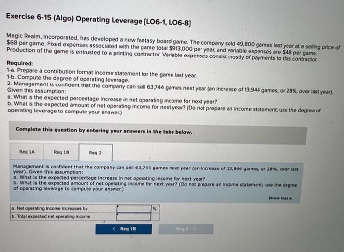 year at a selling price of $68 per game. Fixed expenses associated