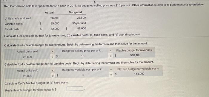  Red Corporation sold laser pointers for $17 each in 2017. Its