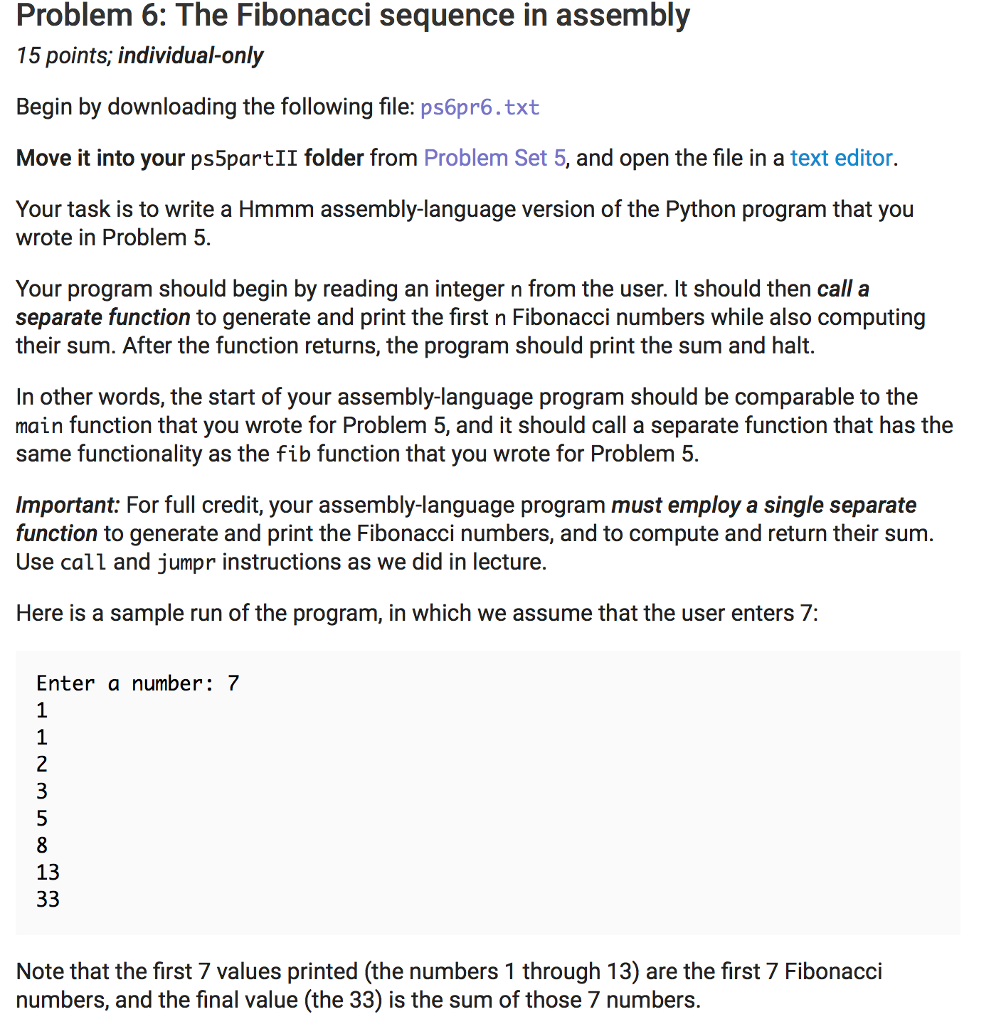 Python assembly language Problem 6: The Fibonacci sequence in assembly 15 points;