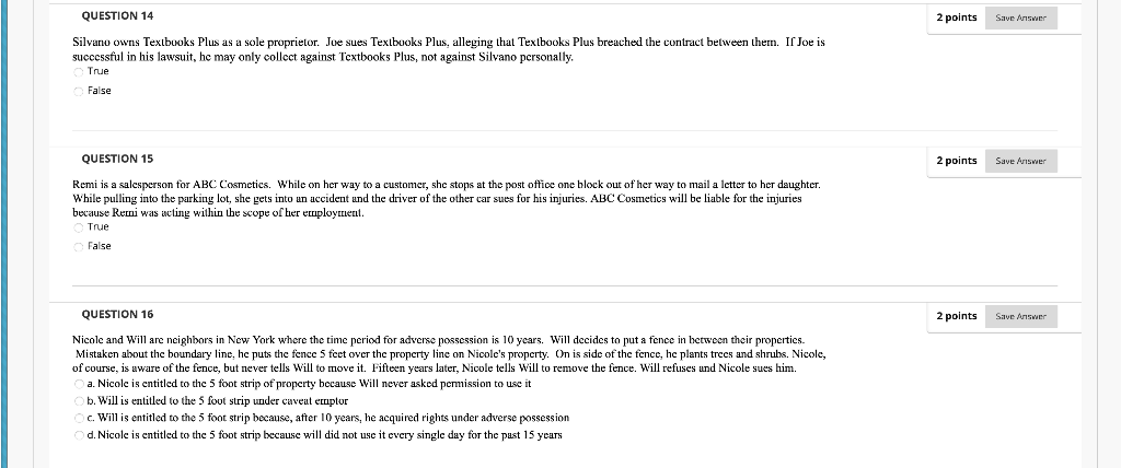 QUESTION 14 2 points Save Answer Silvano owns Textbooks Plus as