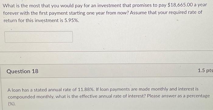 both What is the most that you would pay for an investment
