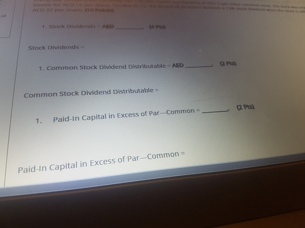  AED 22 per share (10) or 1. Stock Dividends AED Stock