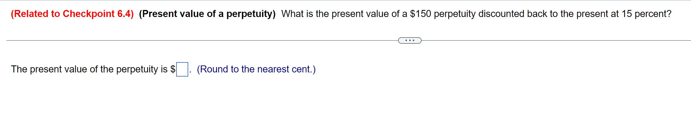 Unit 6 Question 5: (Related to Checkpoint 6.4) (Present value of a
