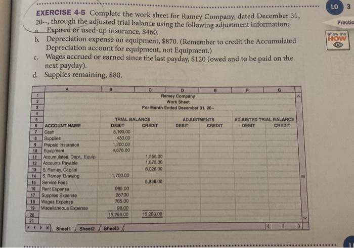  LO 3 Practic Show me HOW EXERCISE 4-5 Complete the work