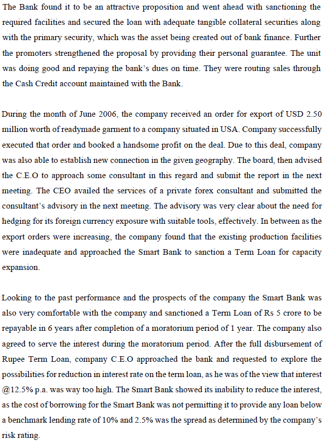 used to properly mitigate the financial risk in the second deal. The