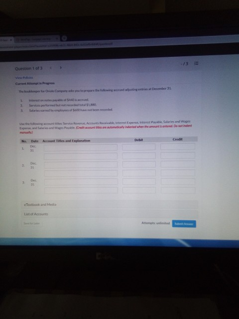 > Question 1 of 3 Current Attemptin Progress The beper for
