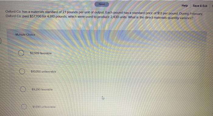  Sved Help Save & Exit Oxford Co. has a materials standard