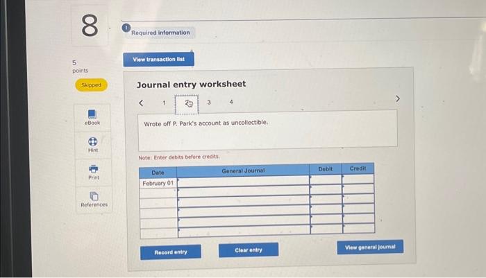 the calculated value to prepare your journal entries. Journal entry worksheet Prepare