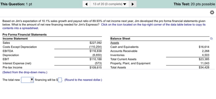  This Question 1 pt This Test: 20 pts possible 13 of
