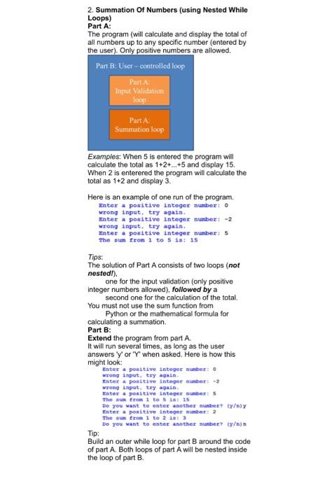  2. Summation Of Numbers (using Nested While Loops) Part A: The
