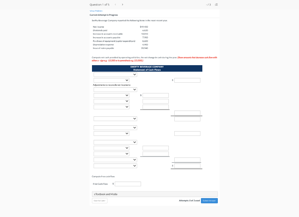  Question 1 of 5 > -/3 E View Policies Current Attempt