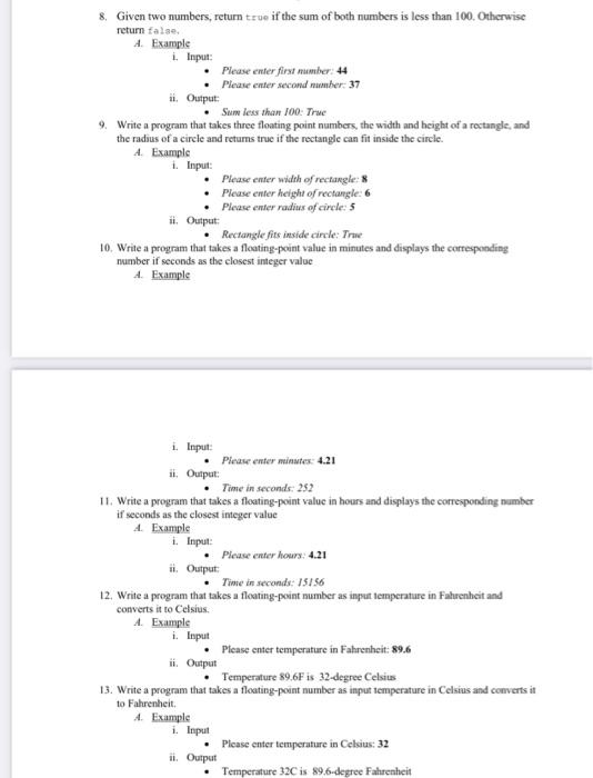 programming c++ 8. Given two numbers, return teve if the sum of