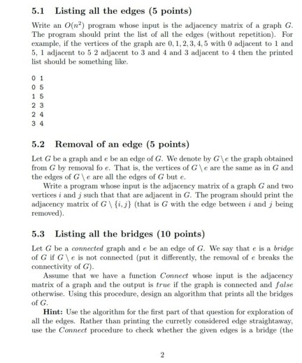  you solution before but Regarding 5.1 assuming the matrix already input