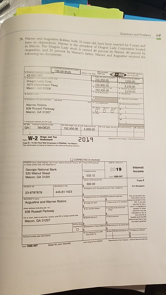  Questions and Problems Warner and Augustine Robins, both 33 years old,
