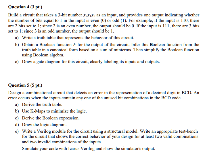 help please Question 4 (3 pt.) Build a circuit that takes a