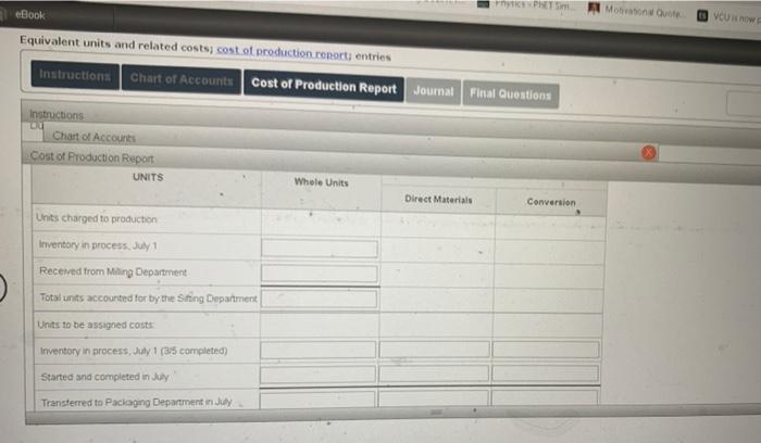 Accounts Cost of Production Report Journal Final Questions Instructions The following costs