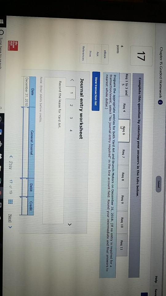 value is $49,084 The lease agreement specified annual payments of $14,000 beginning