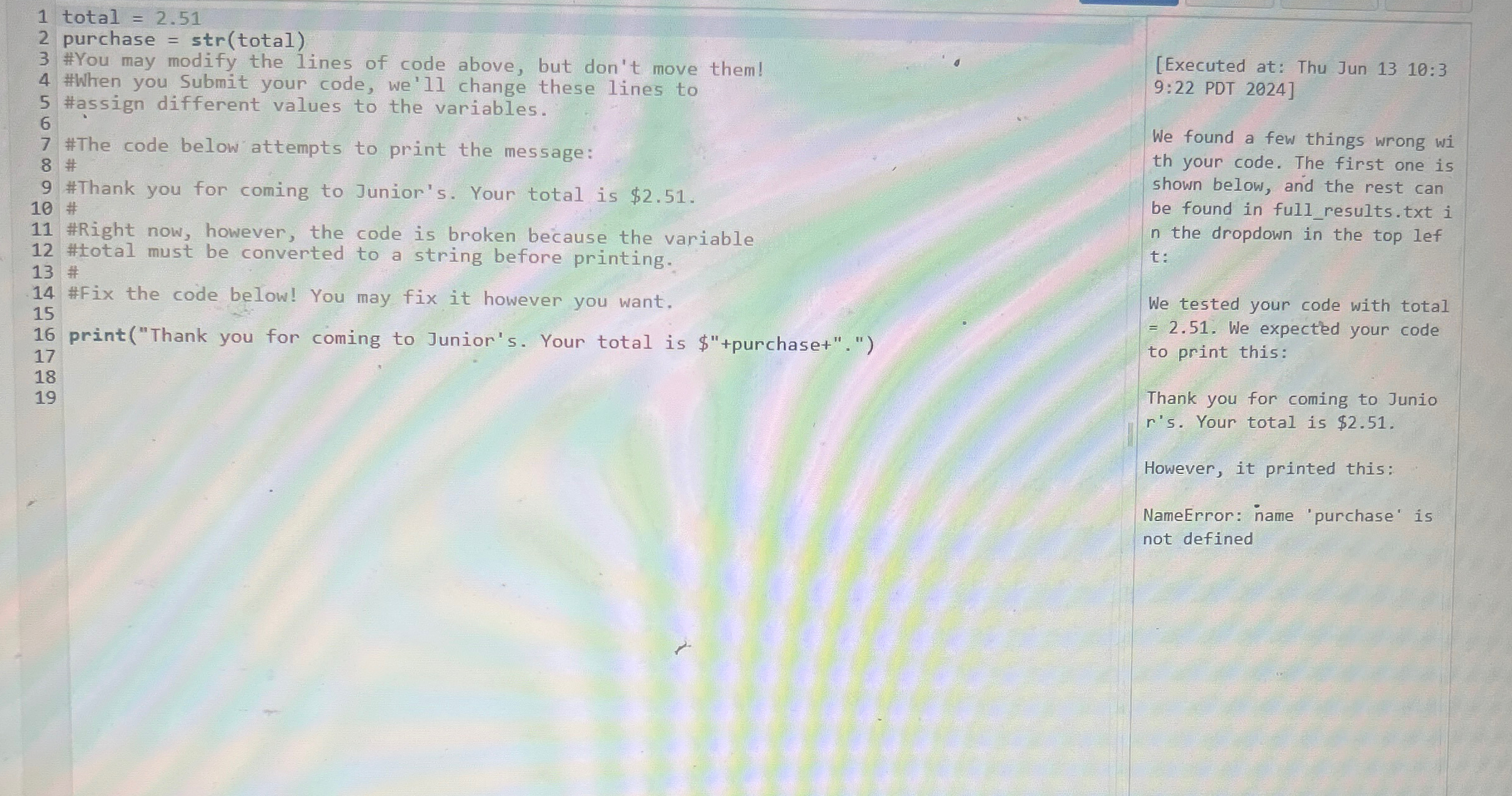  Does anyone know how to do this python code? It runs