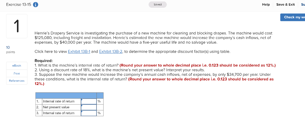 Exercise 13-15 A Save & Exit Saved Help Su Check my